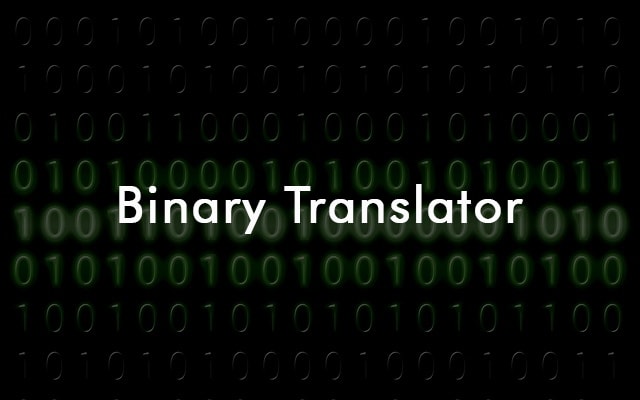 Binary Translator Convert Binary To Text Online